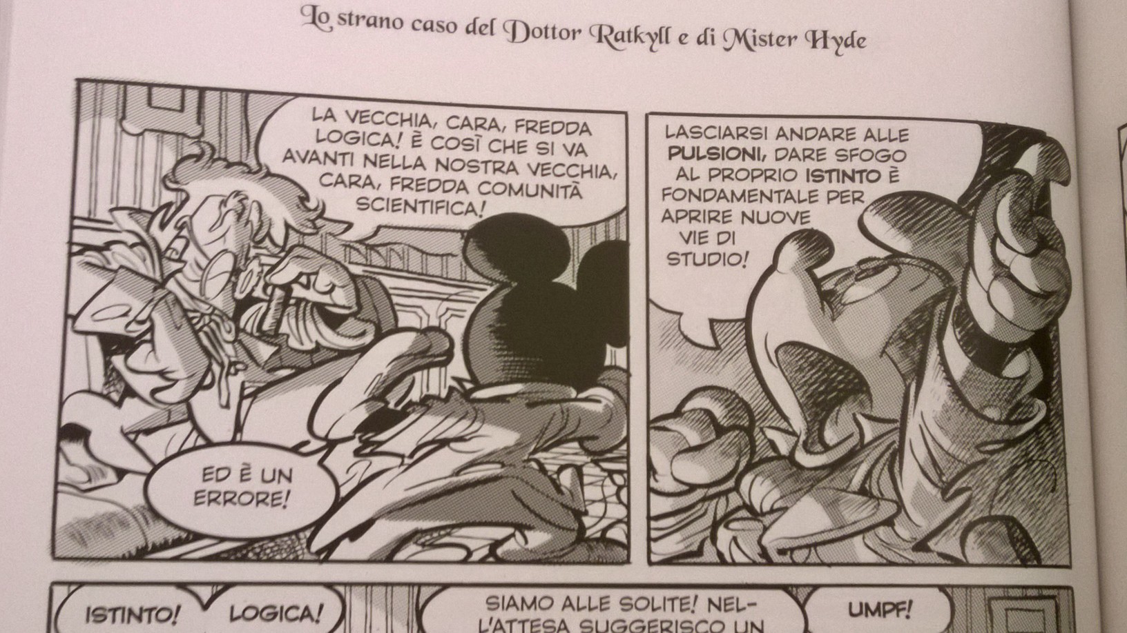 L'uso plastico che Celoni fa dei personaggi si nota in questa vignetta con Topolino. I dialoghi di Enna, epici ma mai pedanti, conferiscono ancor più  statura alla storia, intessendola di quesiti etico - scientifici