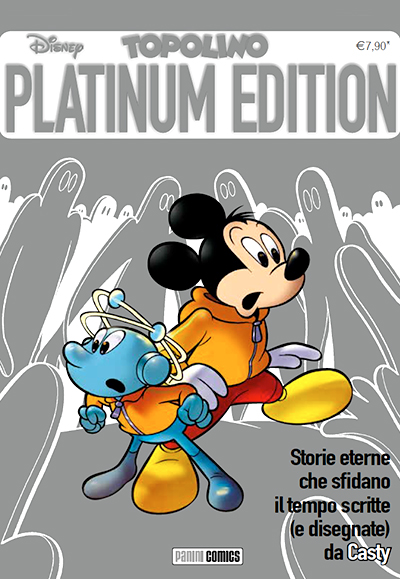 Topolino Platinum Edition, di Casty, Panini Comics, 372 pagine, 7,90€, in tutte le edicole e le fumetterie dal 1 dicembre 2014