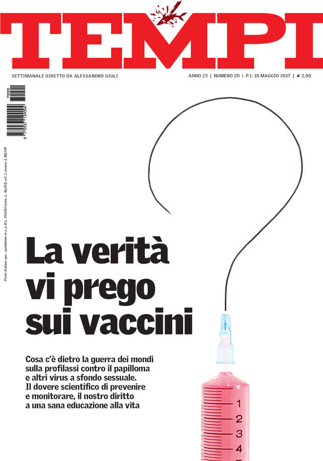 &quot;La verità, vi prego, sui vaccini&quot;. Cosa c'è su Tempi in edicola Tempi