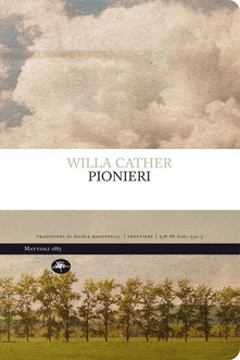 Willa Sibert Cather pionieri