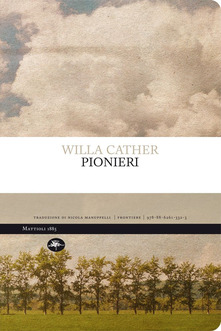 Willa Sibert Cather pionieri