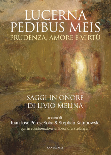 Copertina del libro Lucerna pedibus meis, raccolta di saggi in onore di Livio Melina