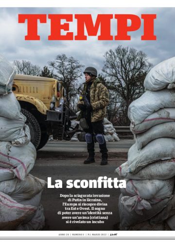 La copertina del numero di marzo 2022 di Tempi, dedicata alla guerra in Ucraina, una sconfitta per l’Europa