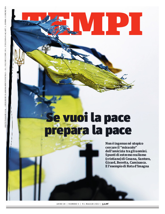 Se vuoi la pace, prepara la pace. Cosa c’è nel numero di Tempi di maggio