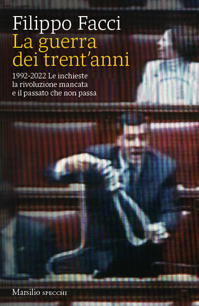 Filippo Facci, La guerra dei trent'anni