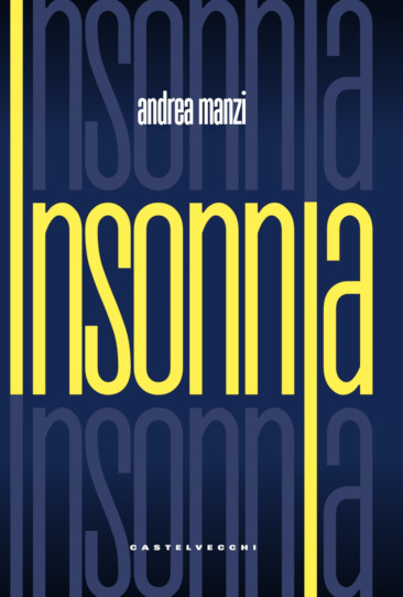 Copertina di Insonnia, libro di Andrea Manzi