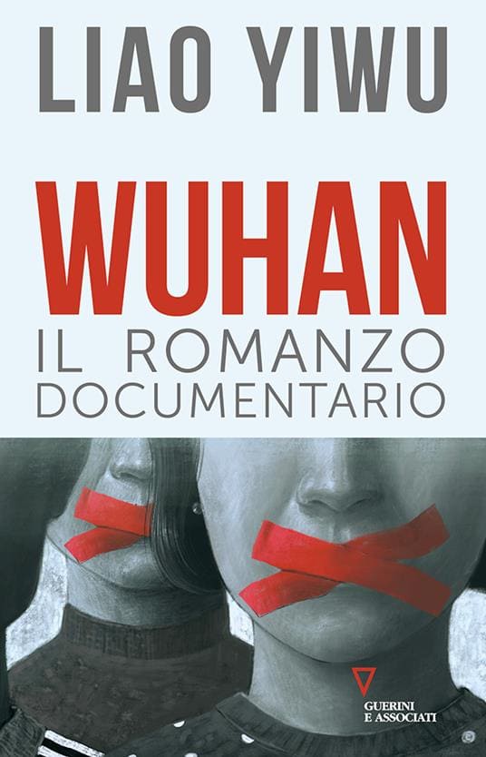 La copertina di Wuhan. Il romanzo documentario di Liao Yiwu