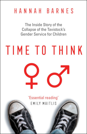Copertina di Time to Think, libro di Hannah Barnes sullo scandalo della clinica Tavistock per bambini trans