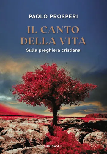 Copertina di Il canto della vita, libro di Paolo Prosperi