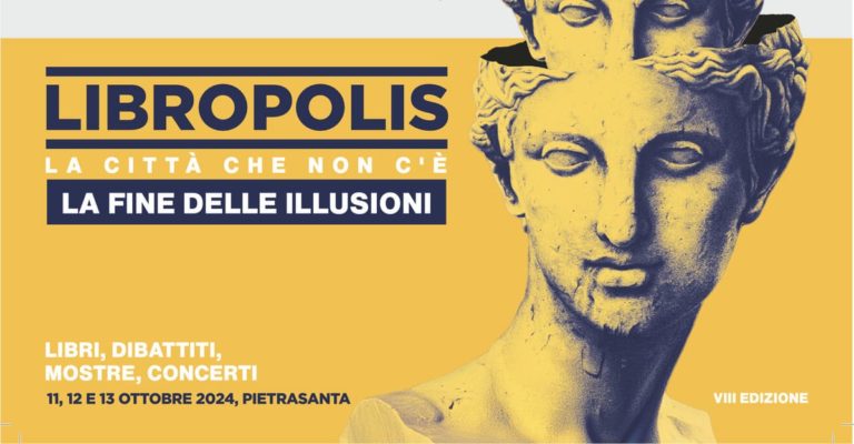 “La fine delle illusioni”, la nuova edizione di Libropolis a Pietrasanta