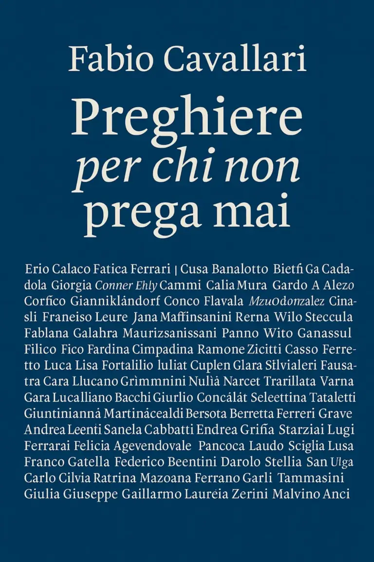 Preghiere per chi non prega mai. Una storia che accade nel silenzio