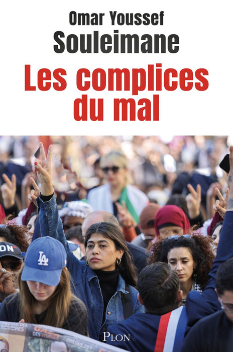 La copertina del libro di Omar Youssef Souleimane "Les complices du mal"