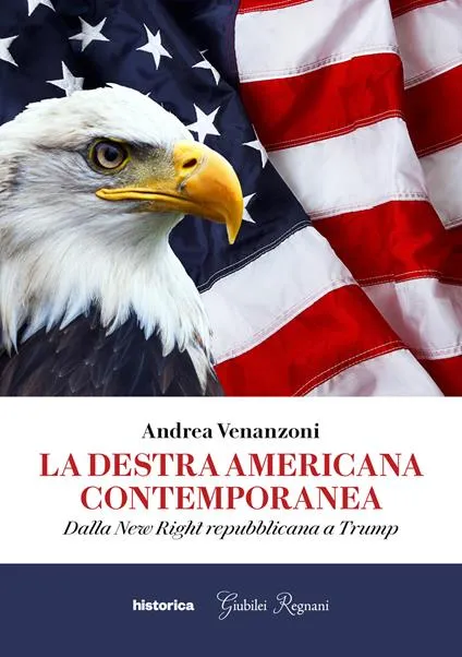 Andrea Venanzoni destra americana contemporanea