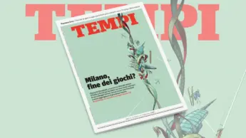 Milano, fine dei giochi? Che cosa c’è nel numero di Tempi di aprile