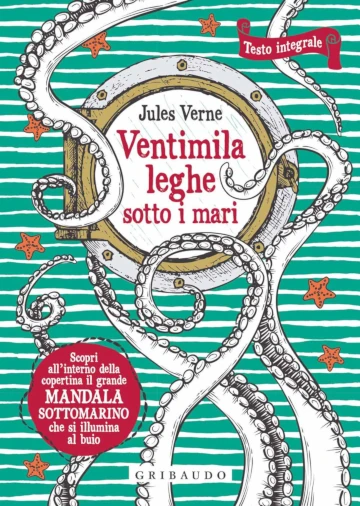 Copertina del romanzo “Ventimila leghe sotto i mari” di Jules Verne