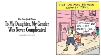 Il Nyt celebra la paternità con la storia di un “papà trans”. Cosa può andare storto?