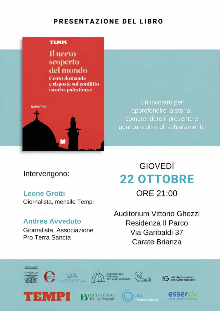 Locandina di invito alla presentazione a Carate Brianza del libro di Tempi &ldquo;Il nervo scoperto del mondo. Cento domande e risposte sul conflitto israelo-palestinese&rdquo;